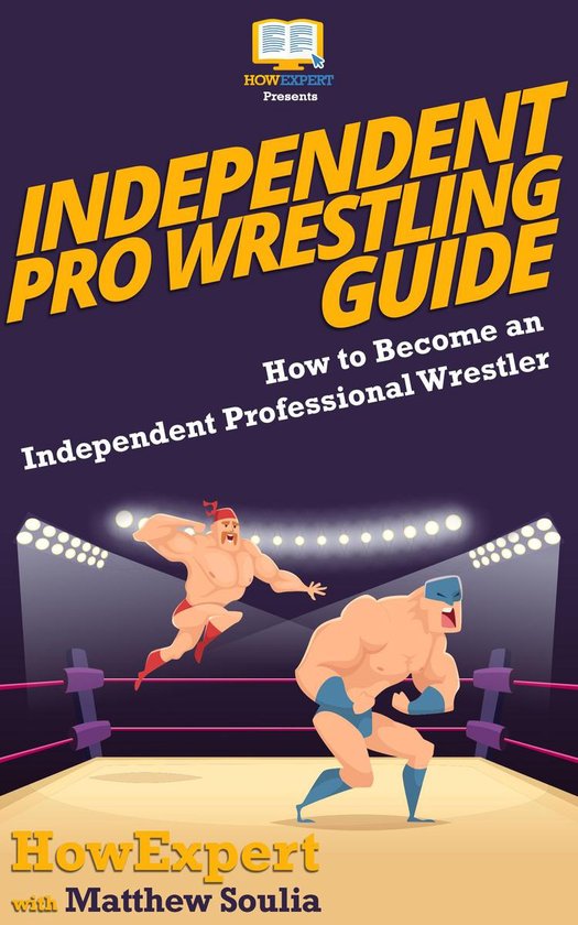 Independent Pro Wrestling Guide - cover