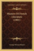 Masters of French Literature (1901)