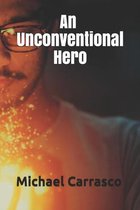 An Unconventional Hero