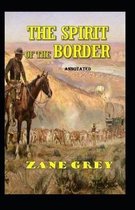 The Spirit of the Border annotated