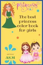 The Best Princess Coloring Book for Girls