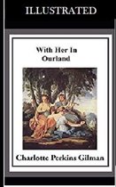 With Her in Ourland Illustrated