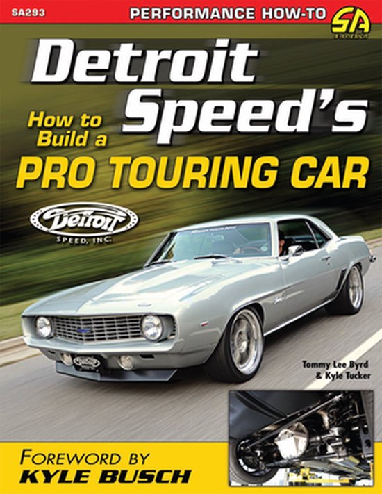 Detroit Speed's How to Build a Pro Touring Car - cover