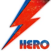 Hero: Main Man Records Presents A Tribute To David Bowie