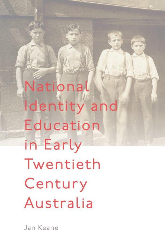 National Identity and Education in Early Twentieth Century A ... - cover