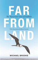 Far from Land – The Mysterious Lives of Seabirds