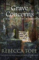 Grave Concerns West Country Mysteries The gripping rural whodunnit 4