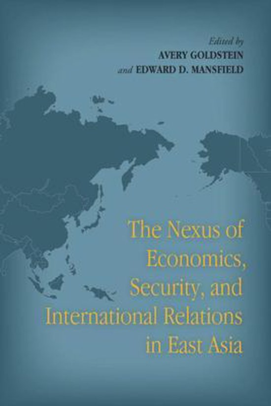 The Nexus of Economics, Security, and International Relation ... - cover