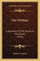 Our Heritage