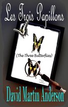 Les Trois Papillons