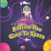 The Adventures of Adeline Rae