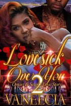Lovesick Over You 2 - Lovesick Over You 2