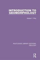 Routledge Library Editions: Geology - Introduction to Geomorphology