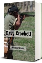 Patriots and Pioneers 25 - Davy Crockett (Illustrated)