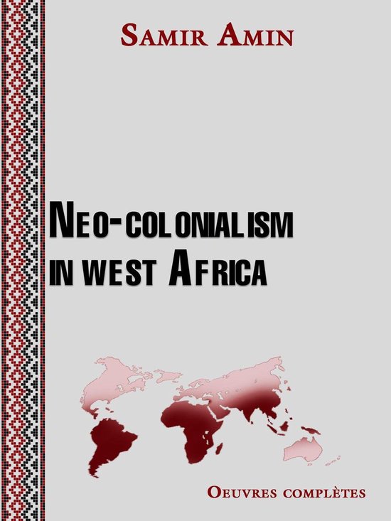 Neo-colonialism in west Africa - cover