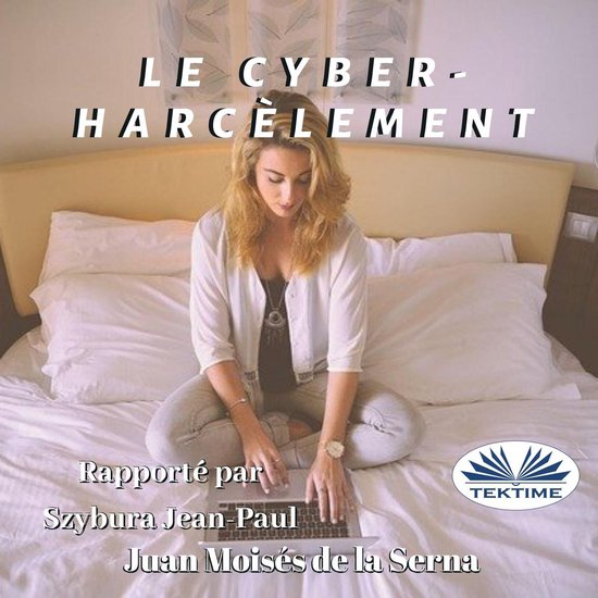 Le Cyber-Harcèlement - cover