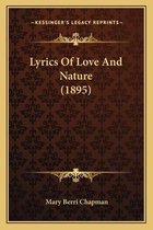 Lyrics of Love and Nature (1895)