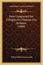 Essai Comparatif Sur L'Origine Et L'Histoire Des Rythmes (1889)