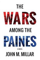 The Wars Among the Paines