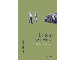 Le jour se lèvera
