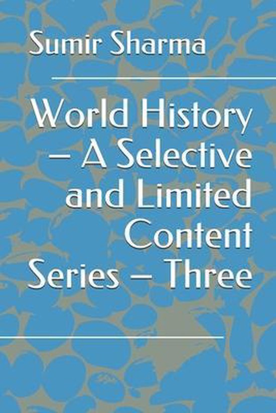 A Selective and Limited Content World History- World History ... - cover