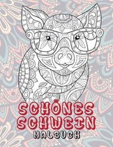 Schoenes Schwein - Malbuch