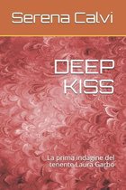 Deep Kiss