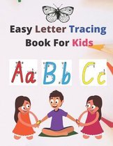 Easy Letter Tracing Book For Kids