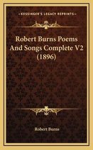 Robert Burns Poems and Songs Complete V2 (1896)