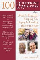 100 Questions & Answers About Men's Health