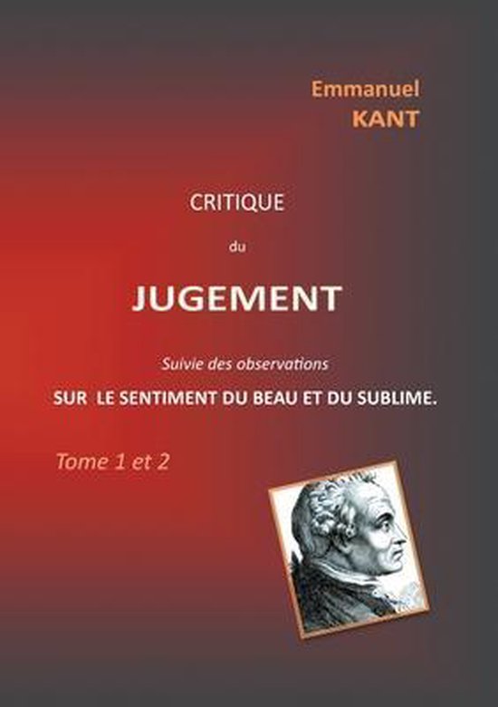 Critique du jugement suivie des observations sur le sentimen ... - cover