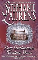 Lady Osbaldestone's Christmas Chronicles- Lady Osbaldestone's Christmas Goose