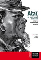 Atai, Un Chef Kanak Au Musee