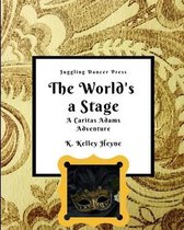 The World's a Stage