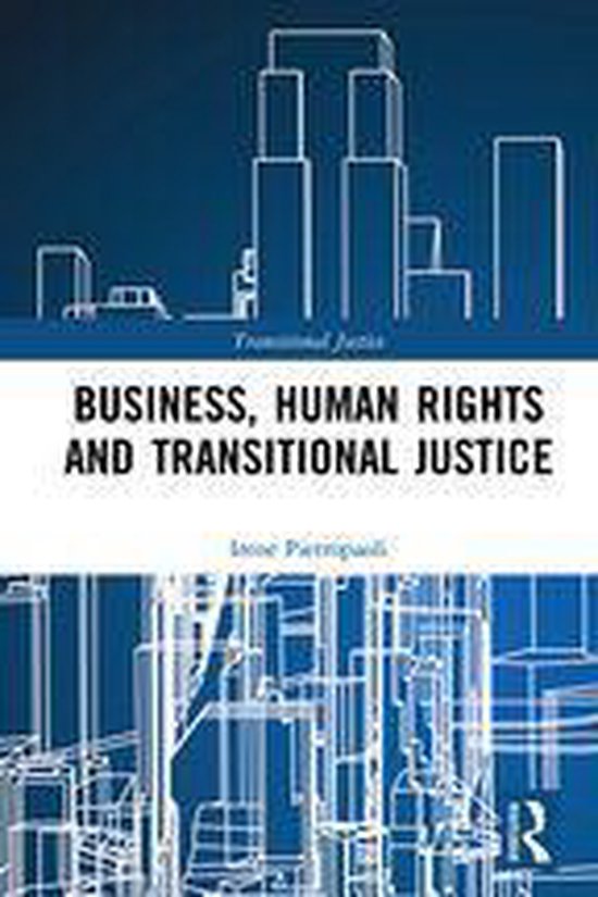 Transitional Justice - Business, Human Rights and Transition ... - cover