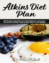 Atkins Diet Plan- Atkins Diet Plan