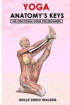 Yoga Anatomy's Keys