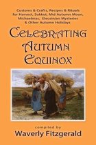Celebrating Autumn Equinox