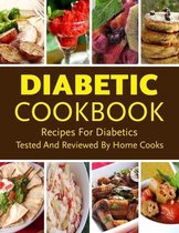 Diabetic Cookbook - Recipes For Diabetics Tested And Reviewed By Home Cooks