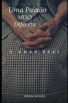 Uma Paixao Meio Diferente