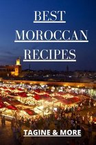 Best Moroccan Recipes Tagine & More