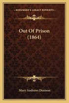 Out of Prison (1864)
