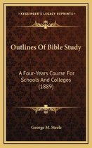 Outlines of Bible Study