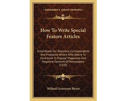 How to Write Special Feature Articles