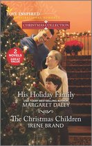 Christmas Collection - His Holiday Family and The Christmas Children
