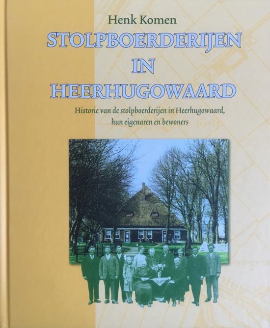 Stolpboerderijen in Heerhugowaard, dl.1 zuid