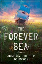 Tales of the Forever Sea 1 - The Forever Sea