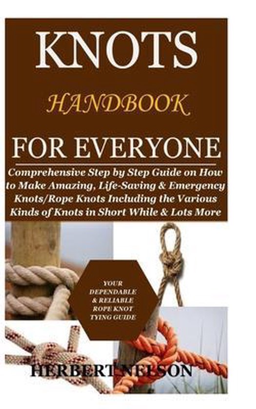 Knots Handbook for Everyone, Herbert Nelson 9798649182386 Boeken