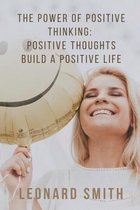 The Power of Positive Thinking