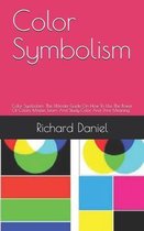 Color Symbolism: Color Symbolism